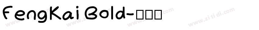 FengKai Bold字体转换